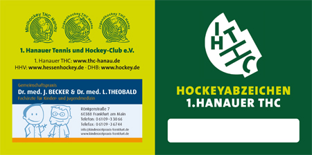 Das THC Hockeyabzeichen - heiß begertes Objekt de THC-Jugend! 