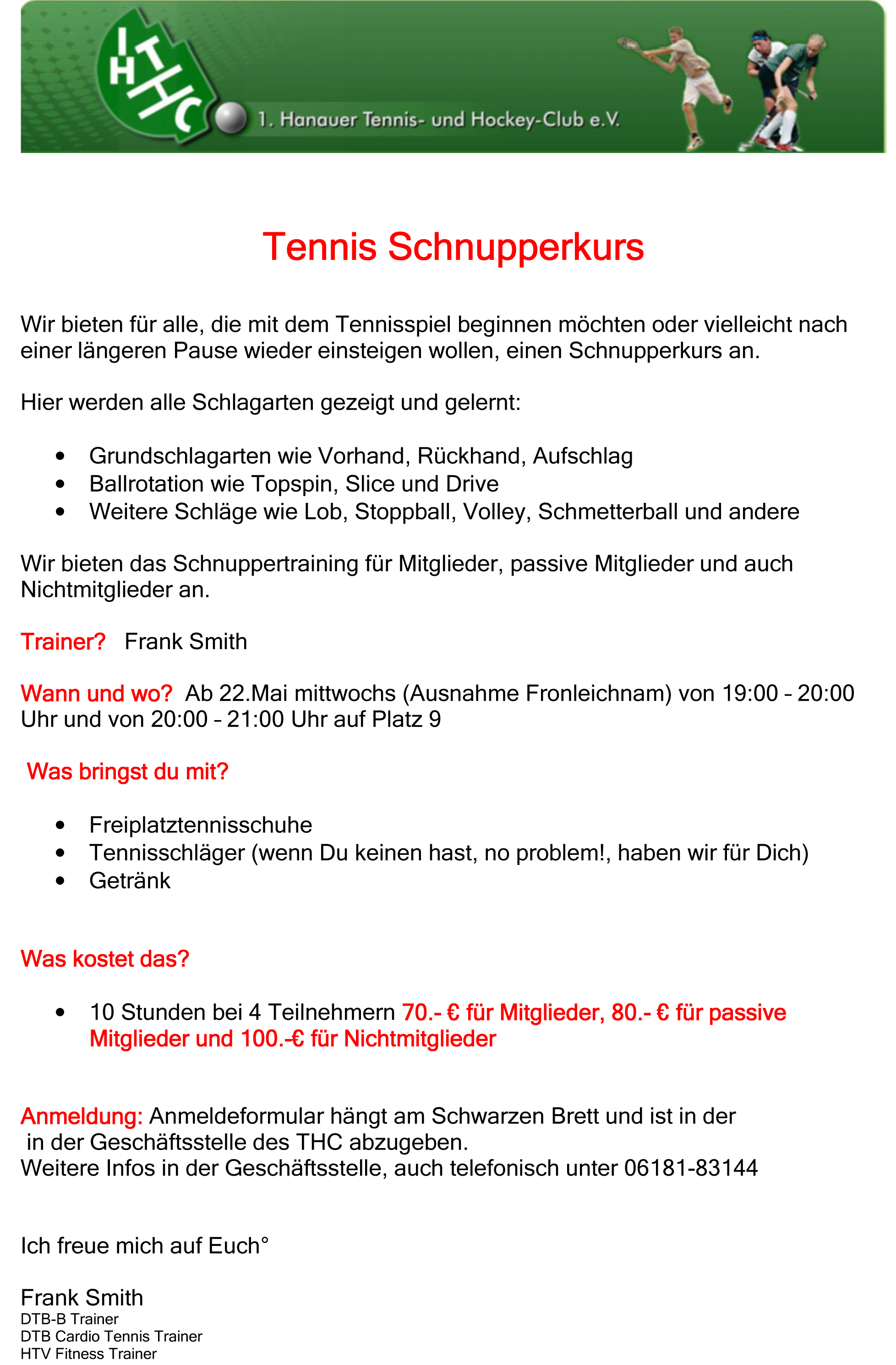 Tennisschnupperkurse 2013 im 1. Hanauer THC e.V.